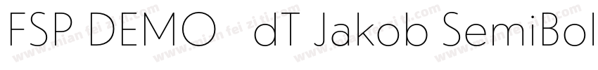FSP DEMO   dT Jakob SemiBold Regula字体转换